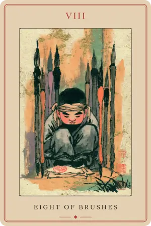 Eight of Brushes — The Tarot of Beijing